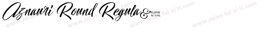 Aznauri Round Regula字体转换